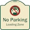 Signmission Designer Series-No Parking Loading Zone With No Car Symbol, 18" x 18", TG-1818-9817 A-DES-TG-1818-9817 - alternate 1